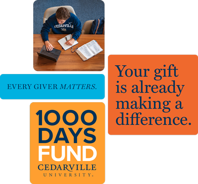 Cedarville University student studying at a desk with a laptop and open Bible, alongside text promoting the 1000 Days Fund that reads: “Every giver matters.” and “Your gift is already making a difference.”