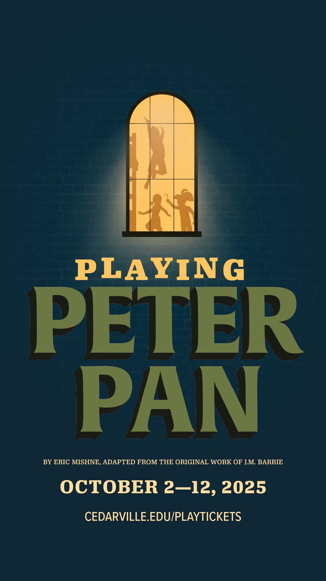 poster for Playing Peter Pan by Eric Mishne at Cedarville University
